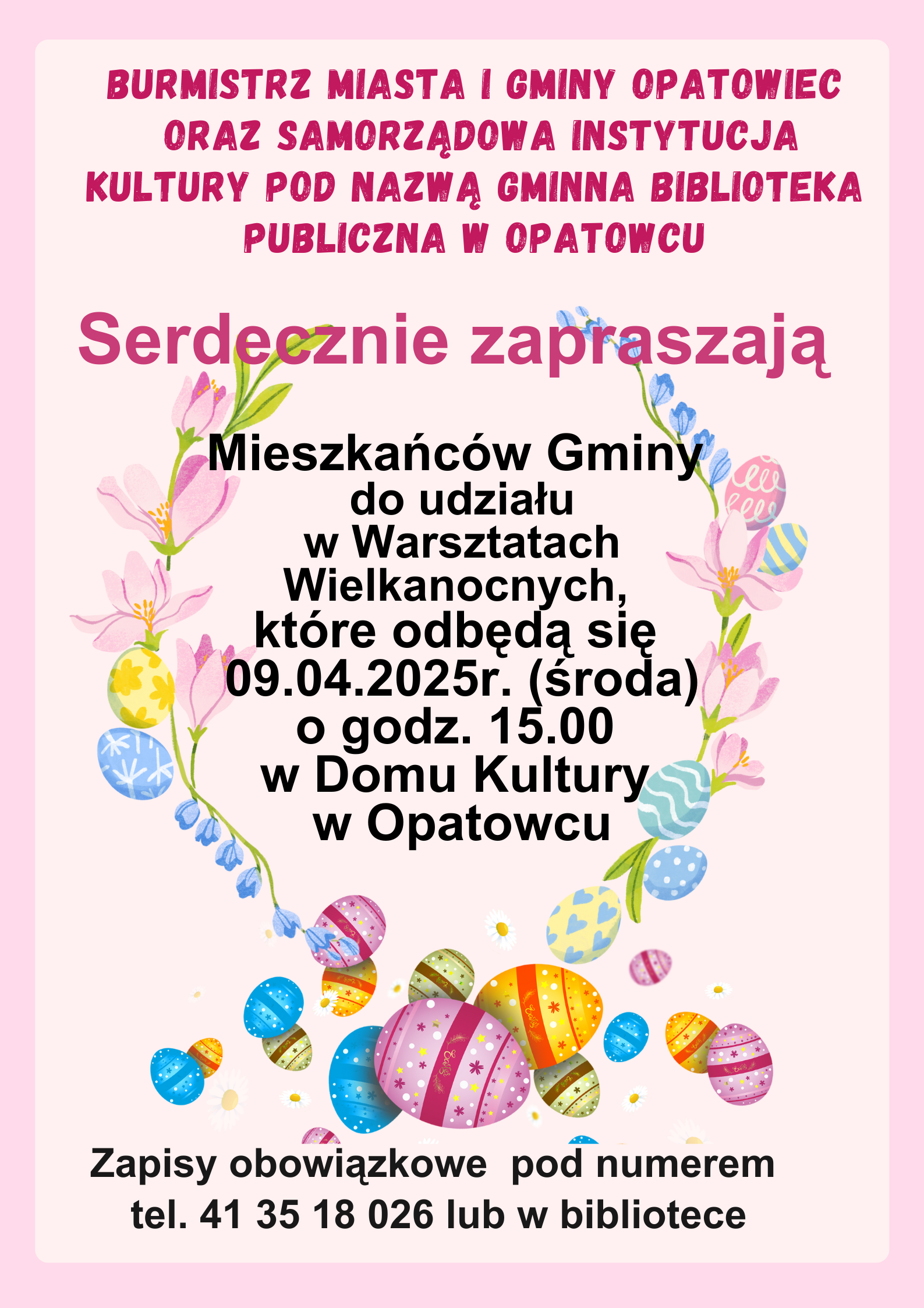 Zaproszenie do udziału w&nbsp;Warsztatach Wielkanocnych