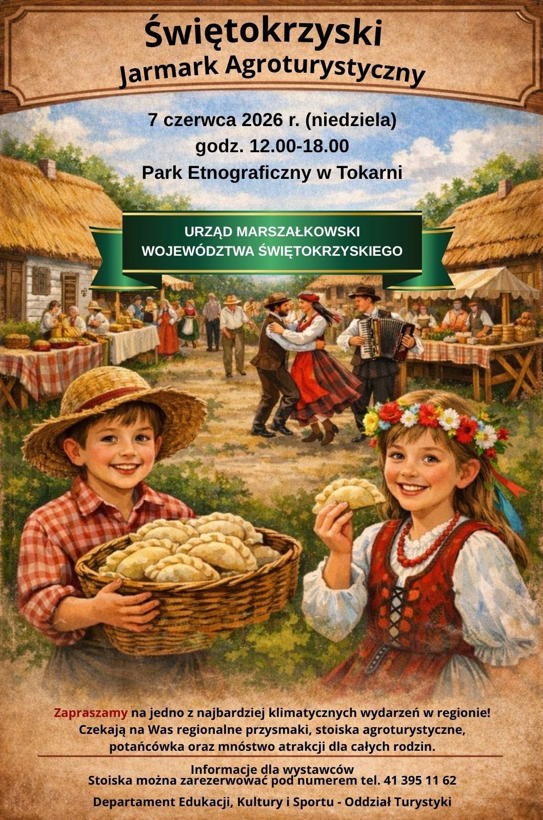 Zaproszenie dla wystawc&oacute;w na&nbsp;XXI Świętokrzyski Jarmark Agroturystyczny w&nbsp;Tokarni