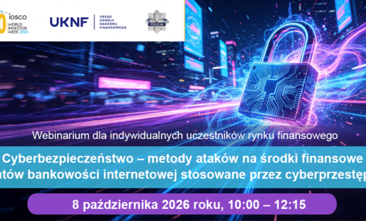 Cyberbezpieczeństwo – metody ataków na środki finansowe klientów bankowości internetowej stosowane przez cyberprzestępców (I termin