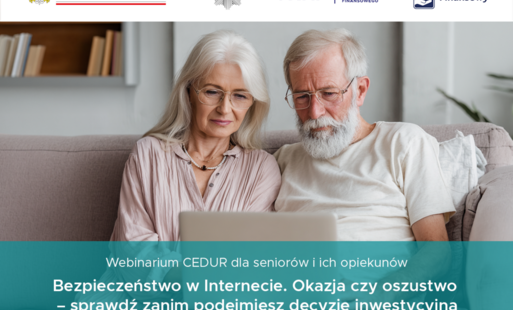 „Bezpieczeństwo w Internecie. Okazja czy oszustwo – sprawdź zanim podejmiesz decyzję inwestycyjną