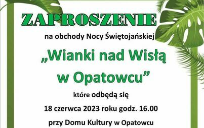 Zdjęcie do Zaproszenie na Wianki nad Wisłą w Opatowcu