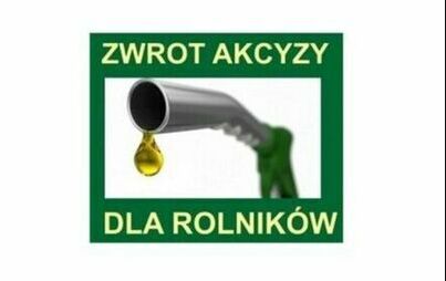 Zdjęcie do Zwrot podatku akcyzowego zawartego w cenie ON dla rolnik&oacute;w