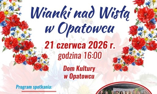 Zaproszenie na Wianki nad Wisłą w Opatowcu