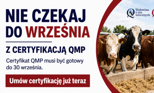 Rolniku! Nie czekaj do września z certyfikacją QMP
