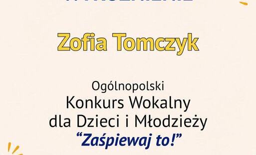 Zofia Tomczyk laureatką Ogólnopolskiego Konkursu Wokalnego