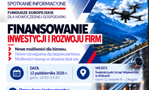 ZAPROSZENIE NA SPOTKANIE INFORMACYJNE  Program Fundusze Europejskie dla Nowoczesnej Gospodarki   dla obronności i dual use - nowe możliwości dla biznesu,  nowe rozwiązania dla bezpieczeństwa 
