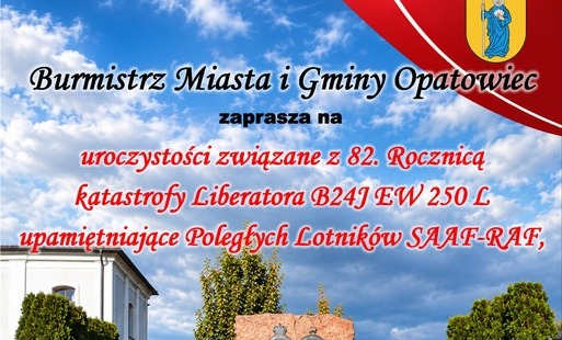 Zaproszenie na uroczystości związane z 82. Rocznicą katastrofy Liberatora B24J EW 250 L upamiętniające Poległych Lotników SAAF-RAF